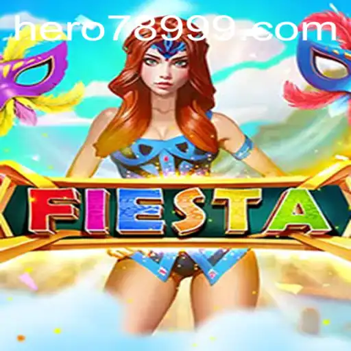 Unveiling Fiesta: An Exhilarating Adventure with HERO789