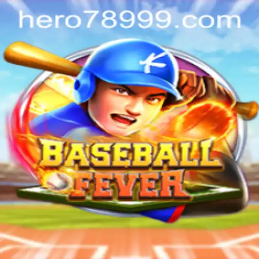 BaseballFever: The Ultimate Virtual Baseball Experience with HERO789