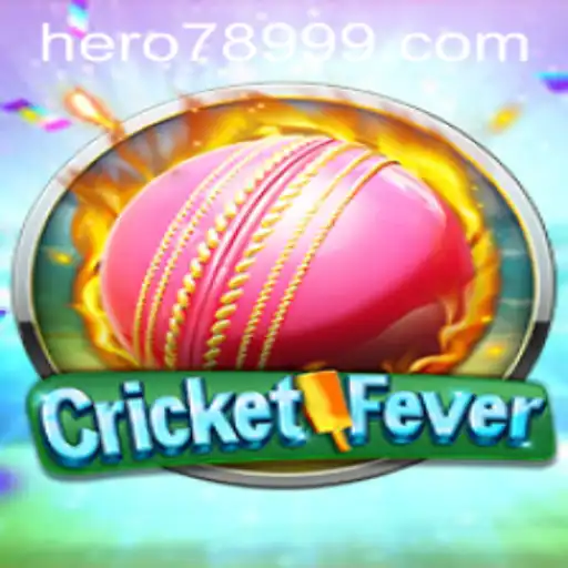 CricketFever: The Ultimate Cricket Experience with HERO789
