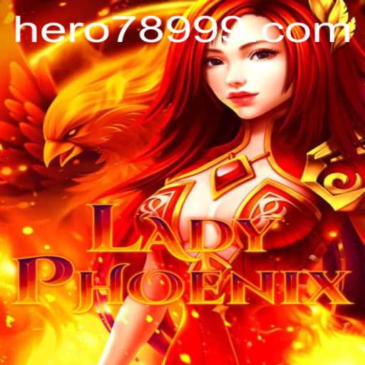 LadyPhoenix: Embark on an Unparalleled Adventure with HERO789