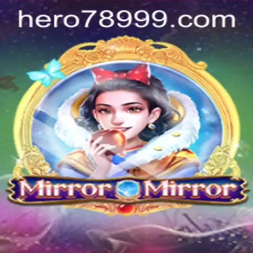 MirrorMirror: Unveil Your Inner HERO789