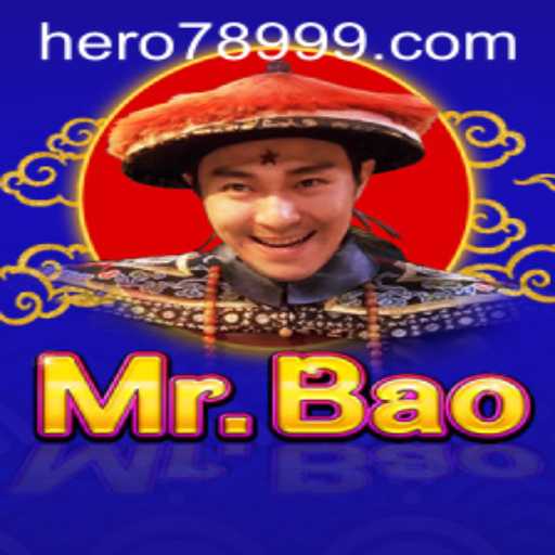 Explore the Adventure of MrBao with HERO789