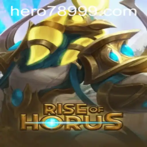 Rise of Horus: Unveiling the Epic Adventure with HERO789