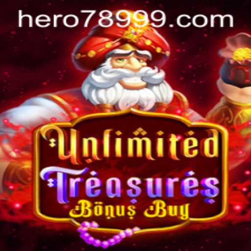 UnlimitedTreasure's Heroic Adventure Unleashed: Explore the Fascinating World of UnlimitedTreasuresBonusBuy