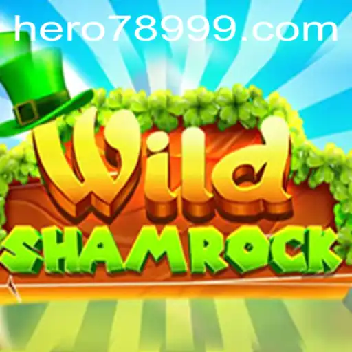 WildShamrock: A Captivating Adventure Awaits HERO789